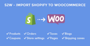 S2W – Import Shopify to WooCommerce v1.3.8